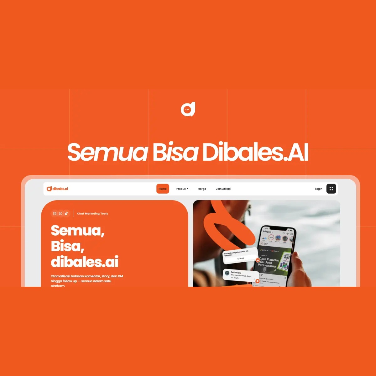 Dibales Ai - Biar gak ada lagi chat atau komen yang 'ghosting'! Tools andalan buat otomatisasi balasan komentar ke DM dan WhatsApp secara instan. Bikin jualan dan engagement makin jalan terus